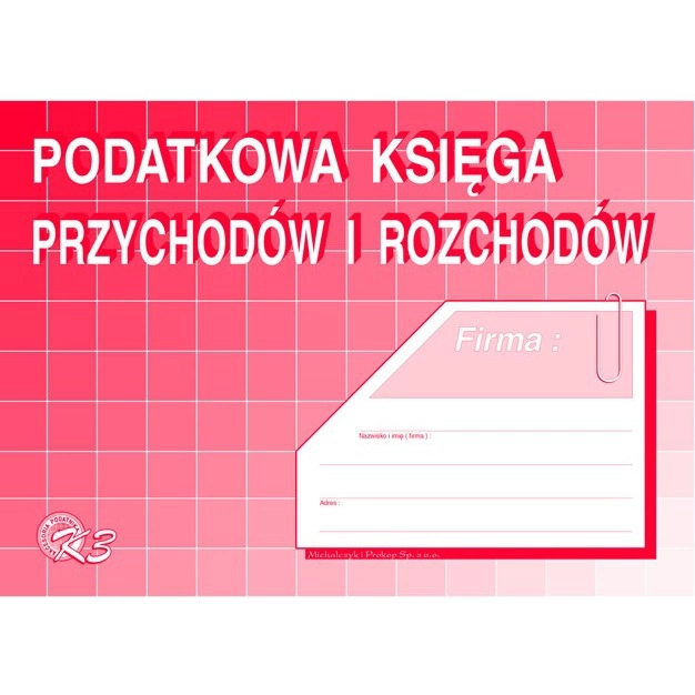 PODATKOWA KSIĘGA PRZYCHODÓW I ROZCHODÓW K3