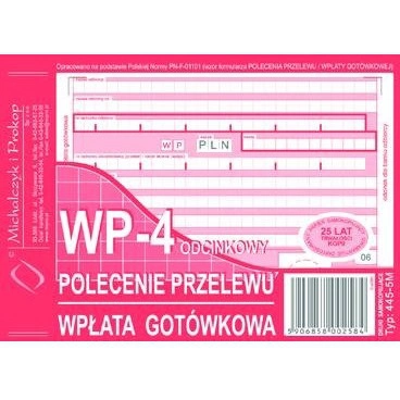 WP - POLECENIE PRZELEWU - WPŁATA GOTÓWKOWA - 4-ODCINKOWE 445-5M